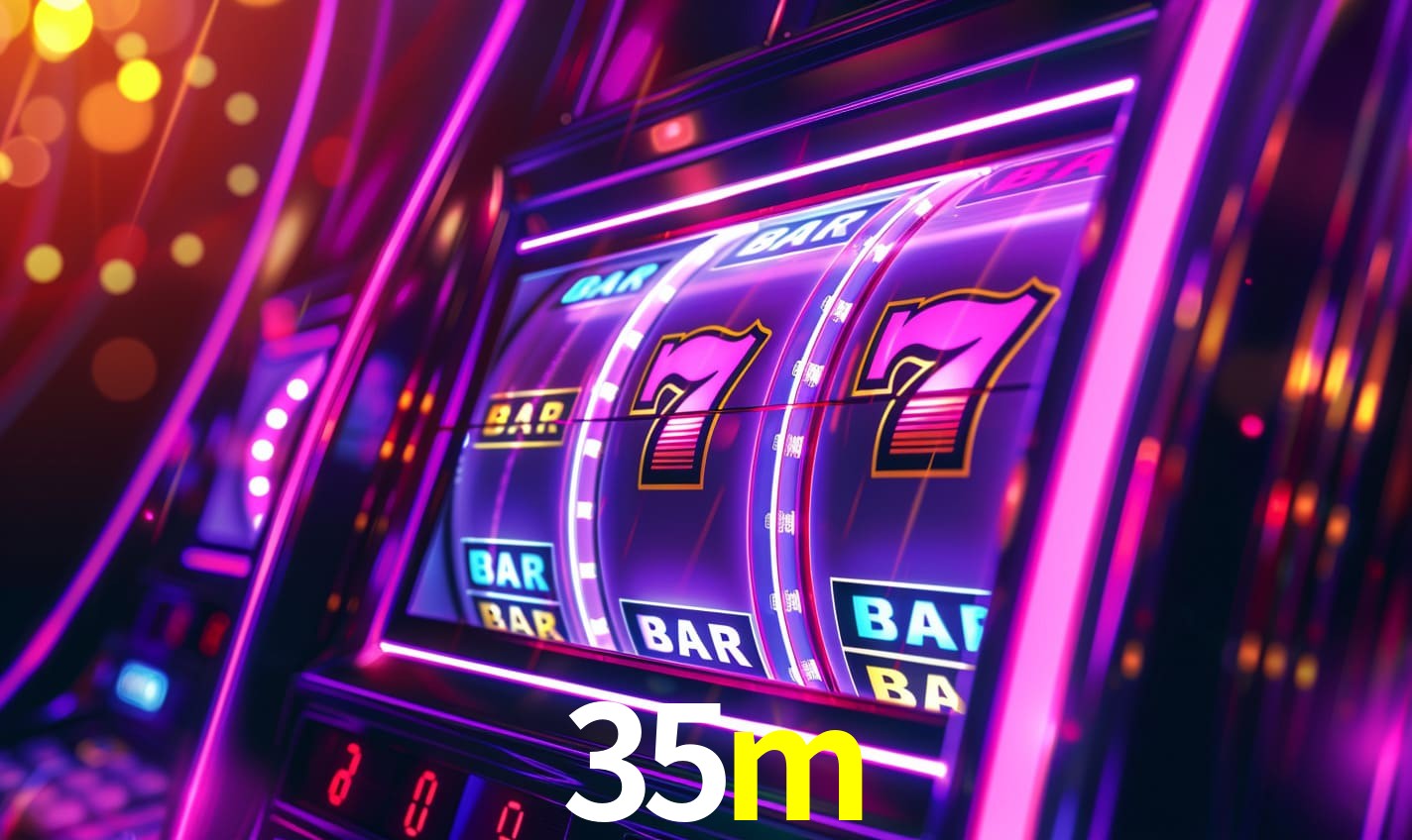 35m bet